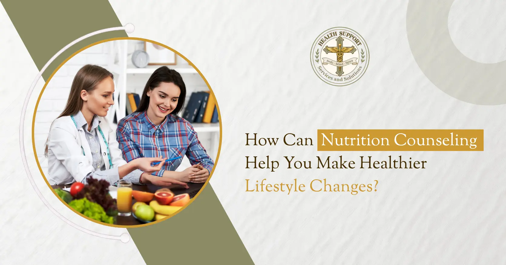 How Can Nutrition Counseling Help You Make Healthier Lifestyle Changes